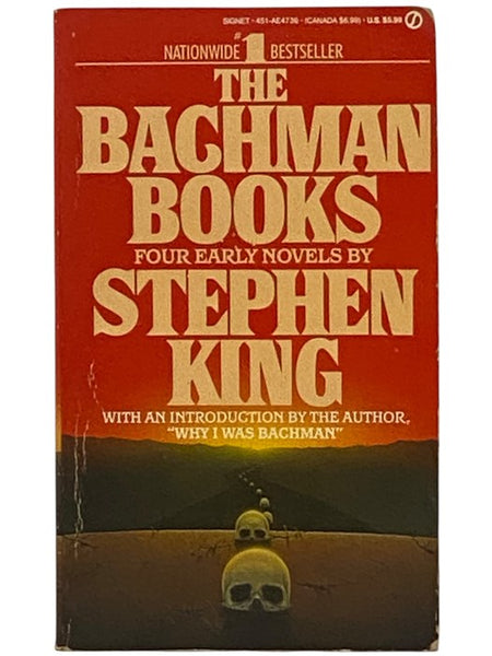 The Bachman Books: Four Early Novels By Stephen King (Rage; The Long Walk; Roadwork; The Running Man)