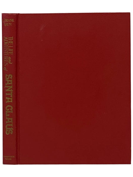 The Life and Adventures of Santa Claus