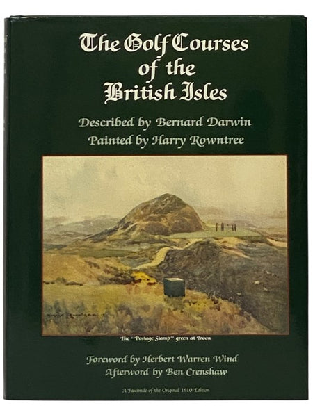 The Golf Courses of the British Isles (The Classics of Golf)