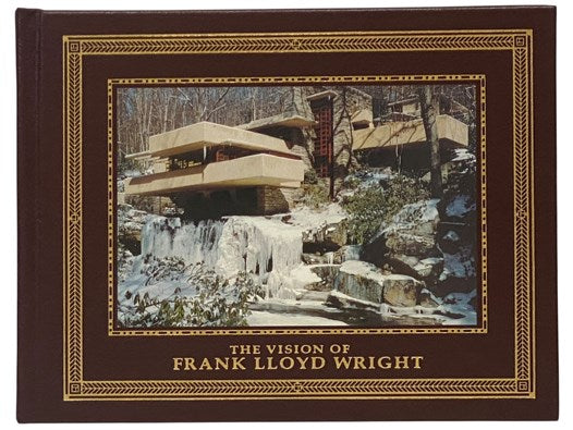 The Vision of Frank Lloyd Wright