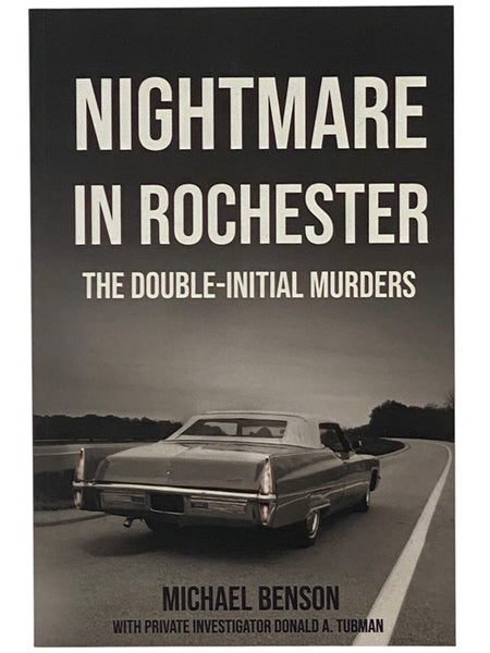 Nightmare in Rochester: The Double-Initial Murders
