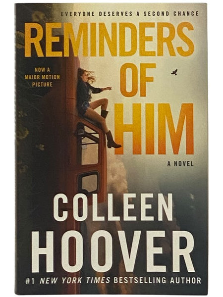 Reminders of Him: A Novel