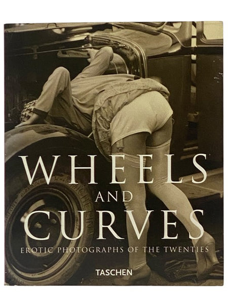 Wheels and Curves: Erotic Photographs of the Twenties