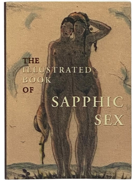 The Illustrated Book of Sapphic Sex
