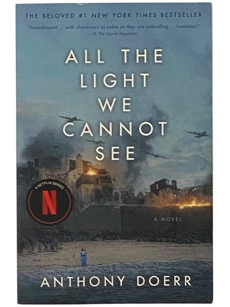 All the Light We Cannot See: A Novel