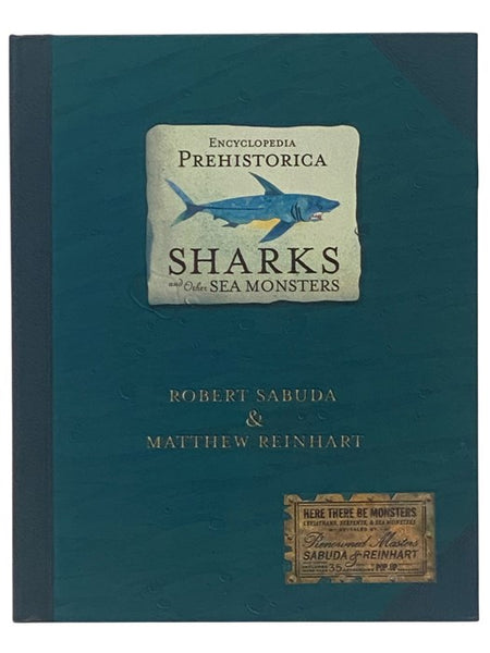 Encyclopedia Prehistorica Sharks and Other Sea Monsters