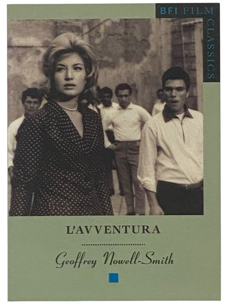 L'Avventura (BFI Film Classics)