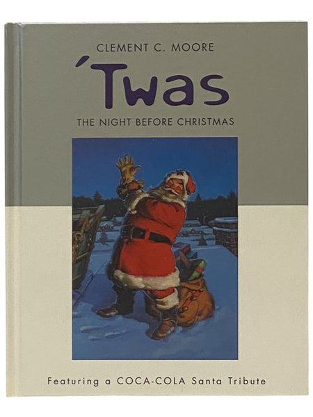 'Twas the Night Before Christmas (Featuring a Coca-Cola Santa Tribute)