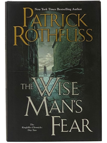 The Wise Man's Fear (The Kingkiller Chronicle: Day Two) (DAW Book Collectors No. 1540)
