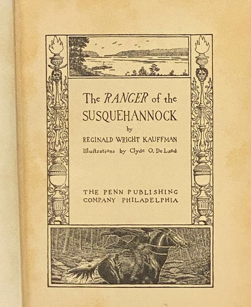 The Ranger of Susquehannock