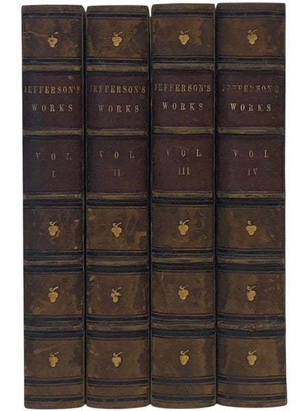 Memoir, Correspondence, and Miscellanies, from the Papers of Thomas Jefferson, in Four Volumes.