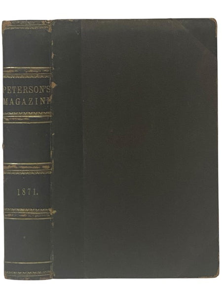 Peterson's Magazine 1871, Vol. LIX [59], Nos. 1, 5, 6 and Vol. LX [60], Nos. 1-6
