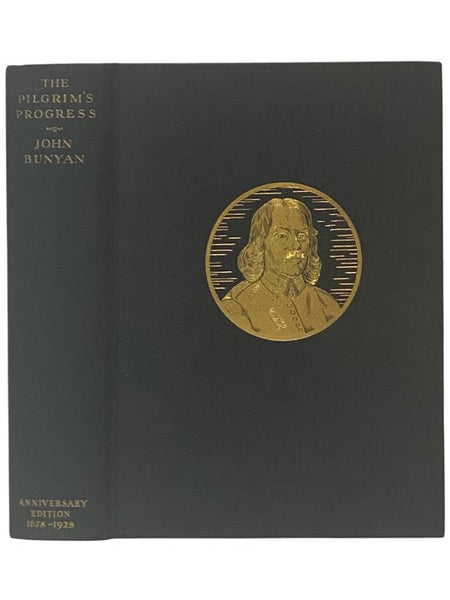 The Pilgrim's Progress from This World to That Which is to Come, Delivered under the Similitude of a Dream; Wherein Is Discovered the Manner of His Setting Out; His Dangerous Journey; and Safe Arrival at the Desired Countrey