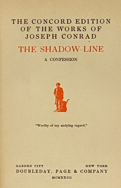 The Shadow Line: A Confession (The Concord Edition of the Works of Joseph Conrad)