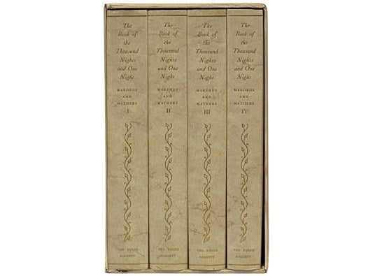 The Book of the Thousand Nights and One Night, Rendered into English from the Literal and Complete French Translation of Dr. J.C. Mardrus by Powys Mathers, in Four Volumes (The Folio Society) [Arabian Nights]