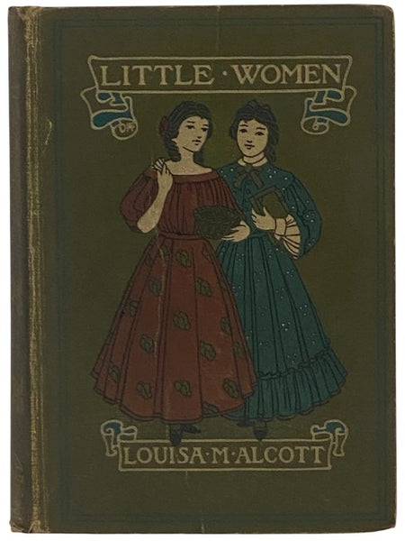 Little Women; or, Meg, Jo, Bethy, and Amy
