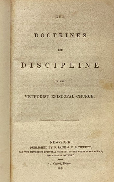 The Doctrines and Discipline of the Methodist Episcopal Church