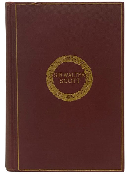 The Complete Poetical Works of Sir Walter Scott: Cambridge Edition