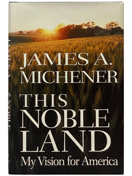 This Noble Land: My Vision for America