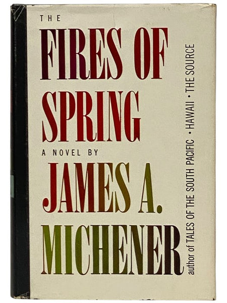 The Fires of Spring: A Novel