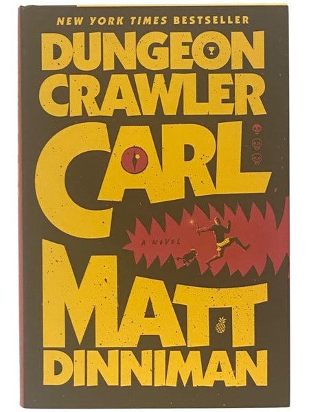 Dungeon Crawler Carl: A Novel