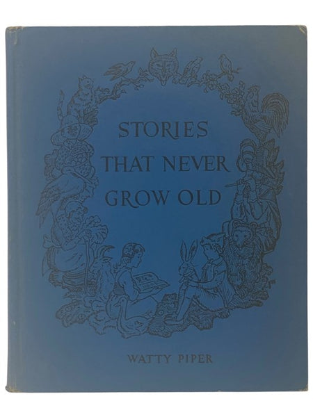 Stories That Never Grow Old