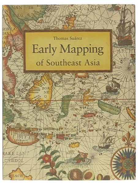 Early Mapping of Southeast Asia