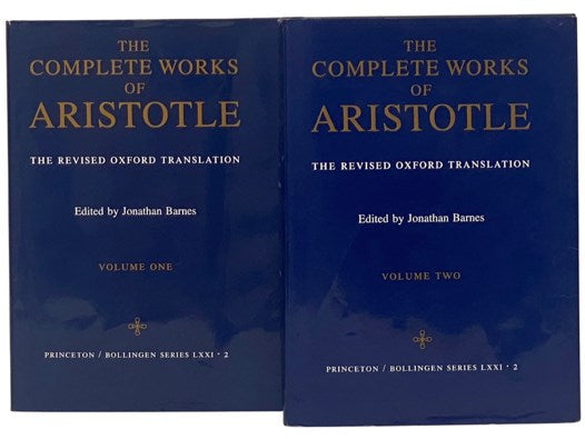 The Complete Works of Aristotle: The Revised Oxford Translation, in Two Volumes (Bollingen Series LXXI 2)