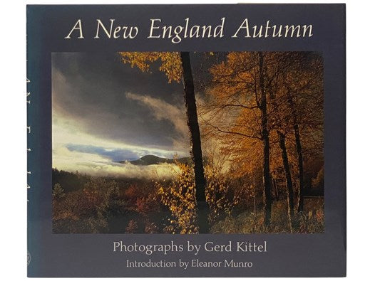 A New England Autumn: 80 Color Photographs