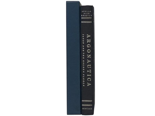 Argonautica; or, The Quest of Jason for the Golden Fleece, the Epic Poem First Set Down in the Ancient Greek Tongue by Apollonius of Rhodes in the Third Century B.C. Together with the Translation into English Prose (The Heritage Press) [Dual-Text: Greek …