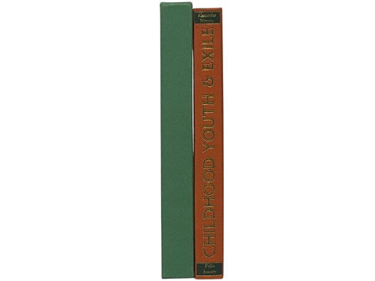 Childhood, Youth & Exile: Being Parts I & II of My Past and Thoughts (The Folio Society)