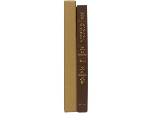 Man and Superman: A Comedy and a Philosophy / The Revolutionist's Handbook & Pocket Companion (The Heritage Press)