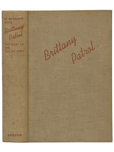 Brittany Patrol: The Story of the Suicide Fleet