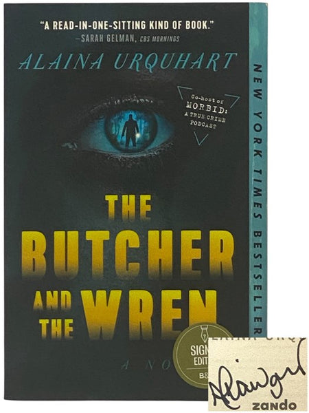 The Butcher and the Wren: A Novel