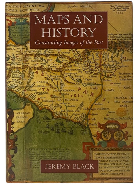 Maps and History: Constructing Images of the Past