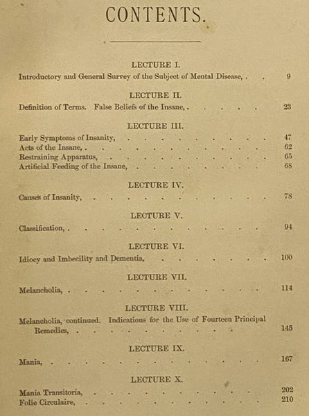 Insanity and Its Treatment. Lectures on the Treatment of Insanity and Kindred Nervous Diseases.