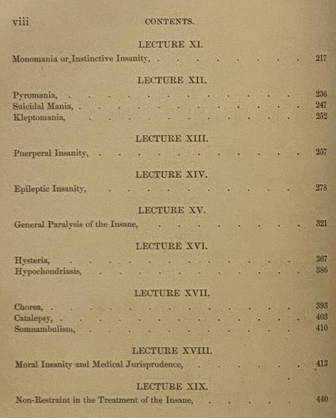 Insanity and Its Treatment. Lectures on the Treatment of Insanity and Kindred Nervous Diseases.