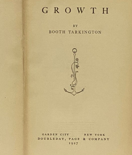 Growth: The Magnificent Ambersons; The Turmoil; The Midlander