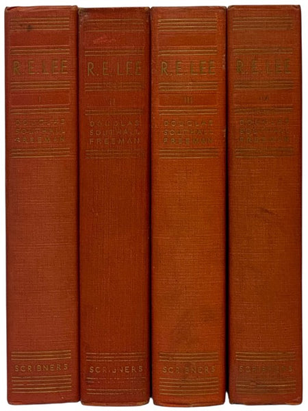 R.E. Lee: A Biography, in Four Volumes [Robert Edward Lee]