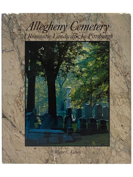 Allegheny Cemetery: A Romantic Landscape in Pittsburgh
