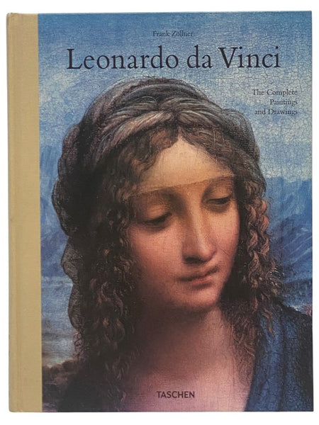 Leonardo da Vinci, 1452-1519: The Complete Paintings and Drawings