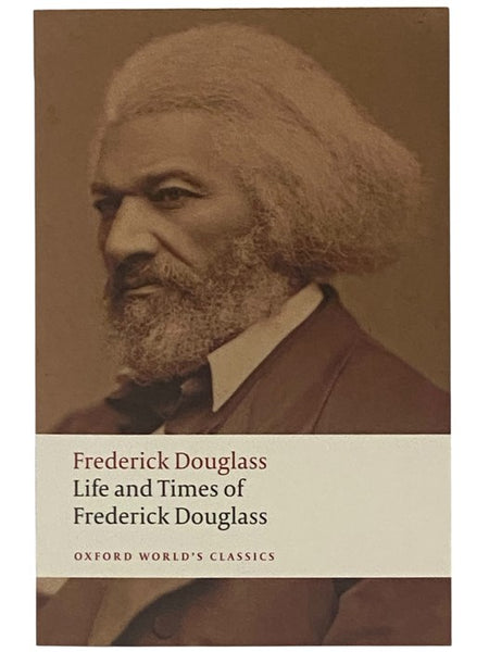 Life and Times of Frederick Douglass