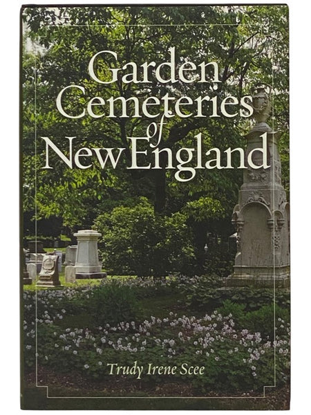 Garden Cemeteries of New England