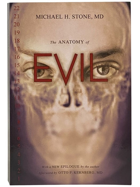 The Anatomy of Evil