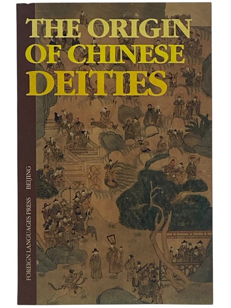 The Origin of Chinese Deities