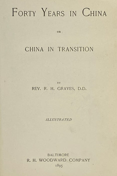 Forty Years in China; or, China in Transition