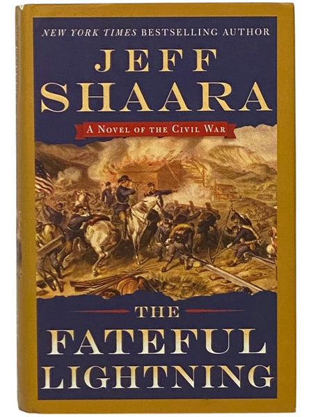 The Fateful Lightning: A Novel of the Civil War