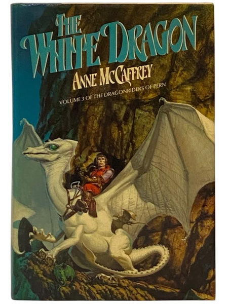 The White Dragon (The Dragonriders of Pern Series Volume III [3])