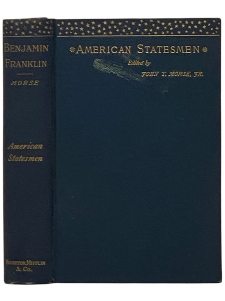 Benjamin Franklin (American Statesmen)