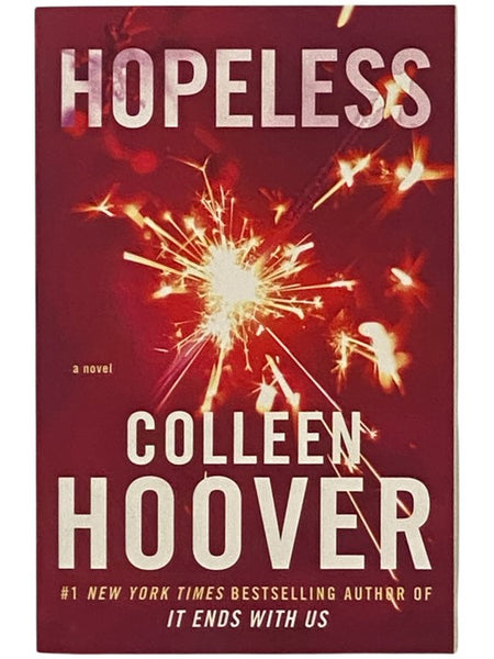 Hopeless (Book 1 of the Hopeless Series)